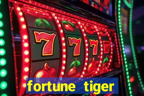 fortune tiger plataforma nova